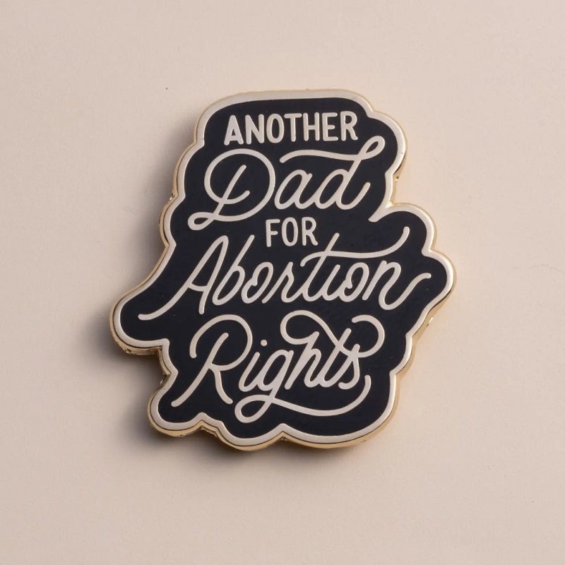 1024x1024 dissent pins another dad for abortion rights