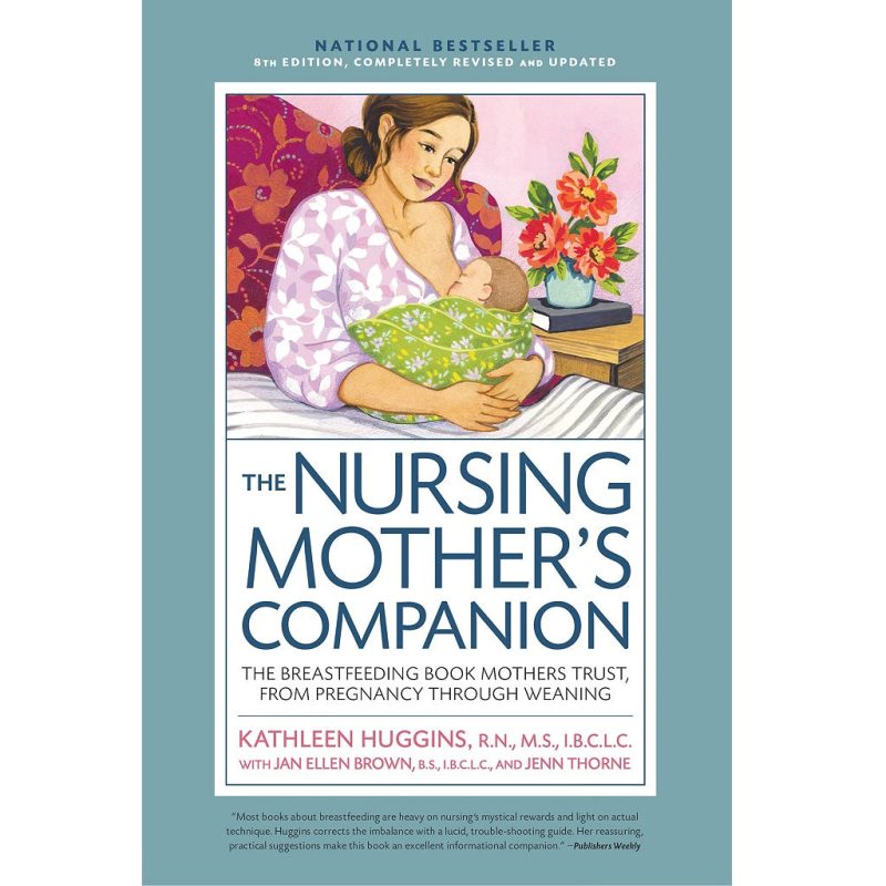 the nursing mothers companion 8th edition harvard common press